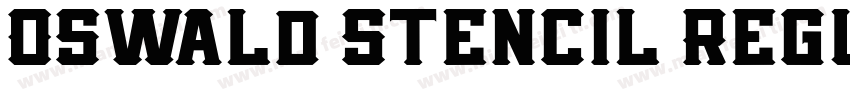 Oswald Stencil Regul字体转换